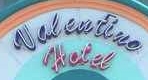 Valentino Hotel sign