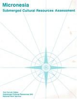 Publication Micronesia Submerged Cultural Rersources Assessment
